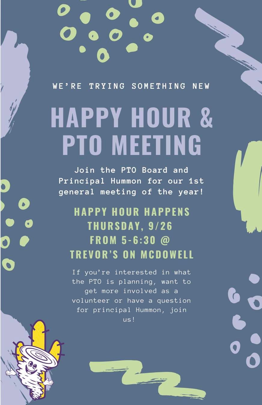 PTO General Meeting & Happy Hour with Principal Hummon