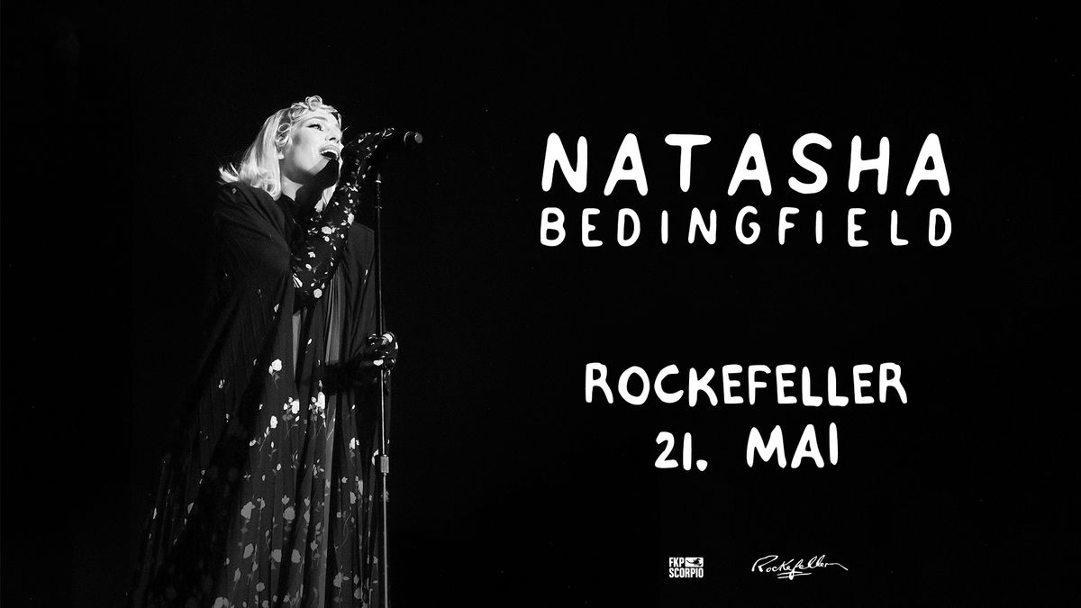 Natasha Bedingfield \/ Rockefeller \/ Pres. av FKP Scorpio