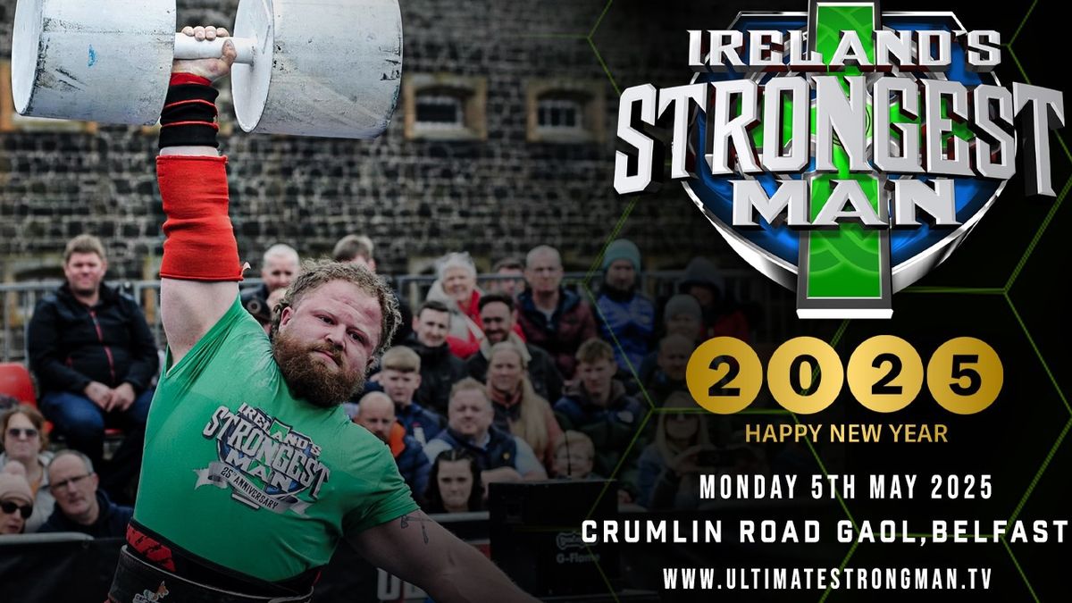 Ireland's Strongest Man 2025