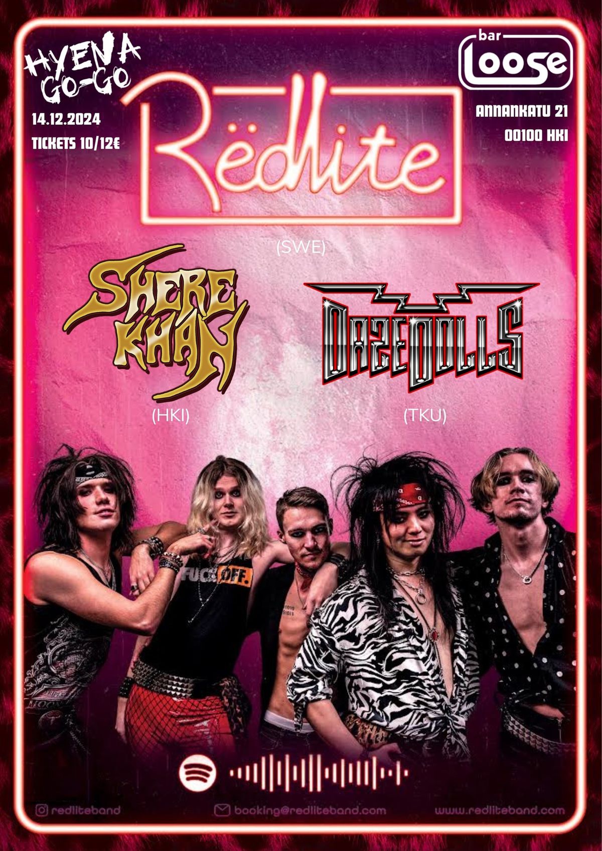 Hyena Go-Go: R\u00ebdlite (SWE), Shere Khan, Daze Dolls (TKU) \/ BAR LOOSE SAT 14.12.2024