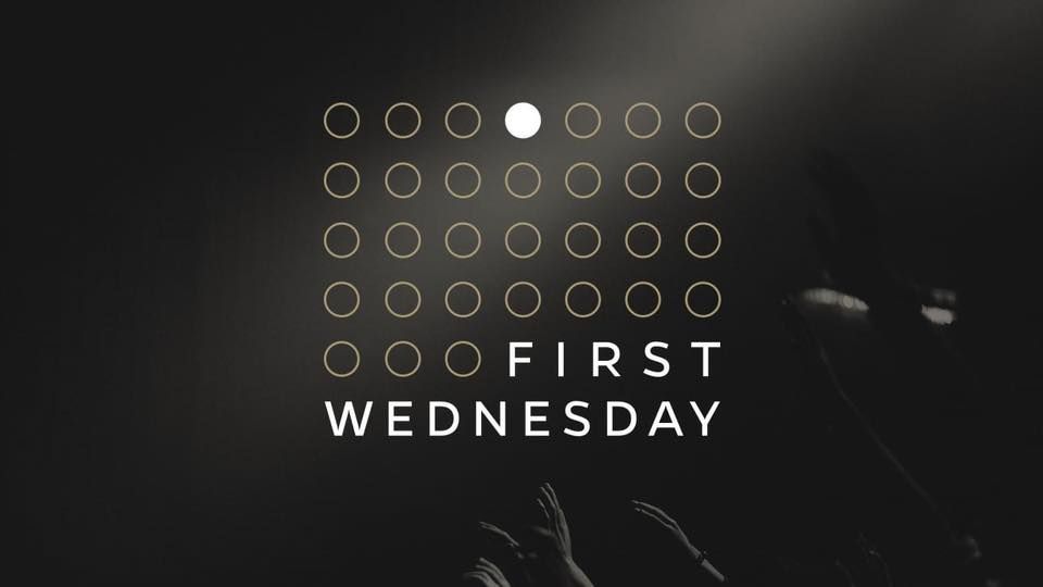 First Wednesday Service