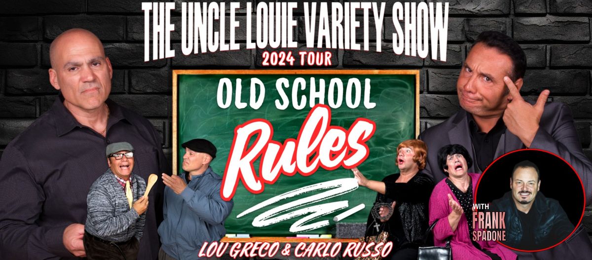 The Uncle Louie Variety Show With Frank Spadone - Danbury, CT