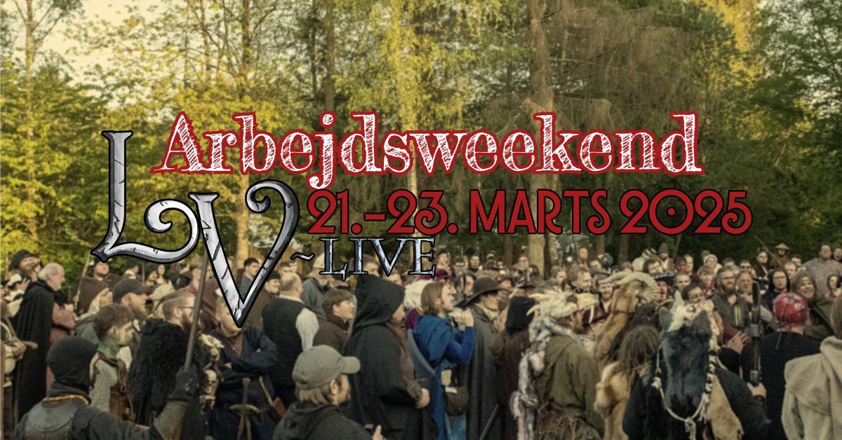 LV-Live Arbejdsweekend 2025