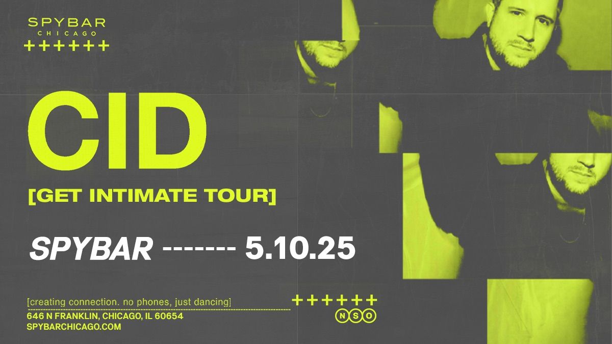 CID: Get Intimate Tour