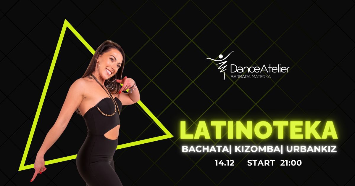 Latinoteka w Dance Atelier