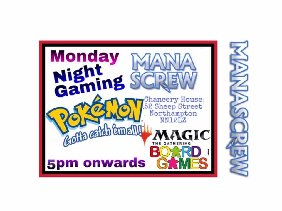 MANASCREW Monday Night Games (5:00 Board Games - 6:30 Pok\u00e9mon - CASUAL MTG)