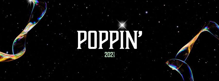 POPPIN' \ud83d\udca5 NYE 2024