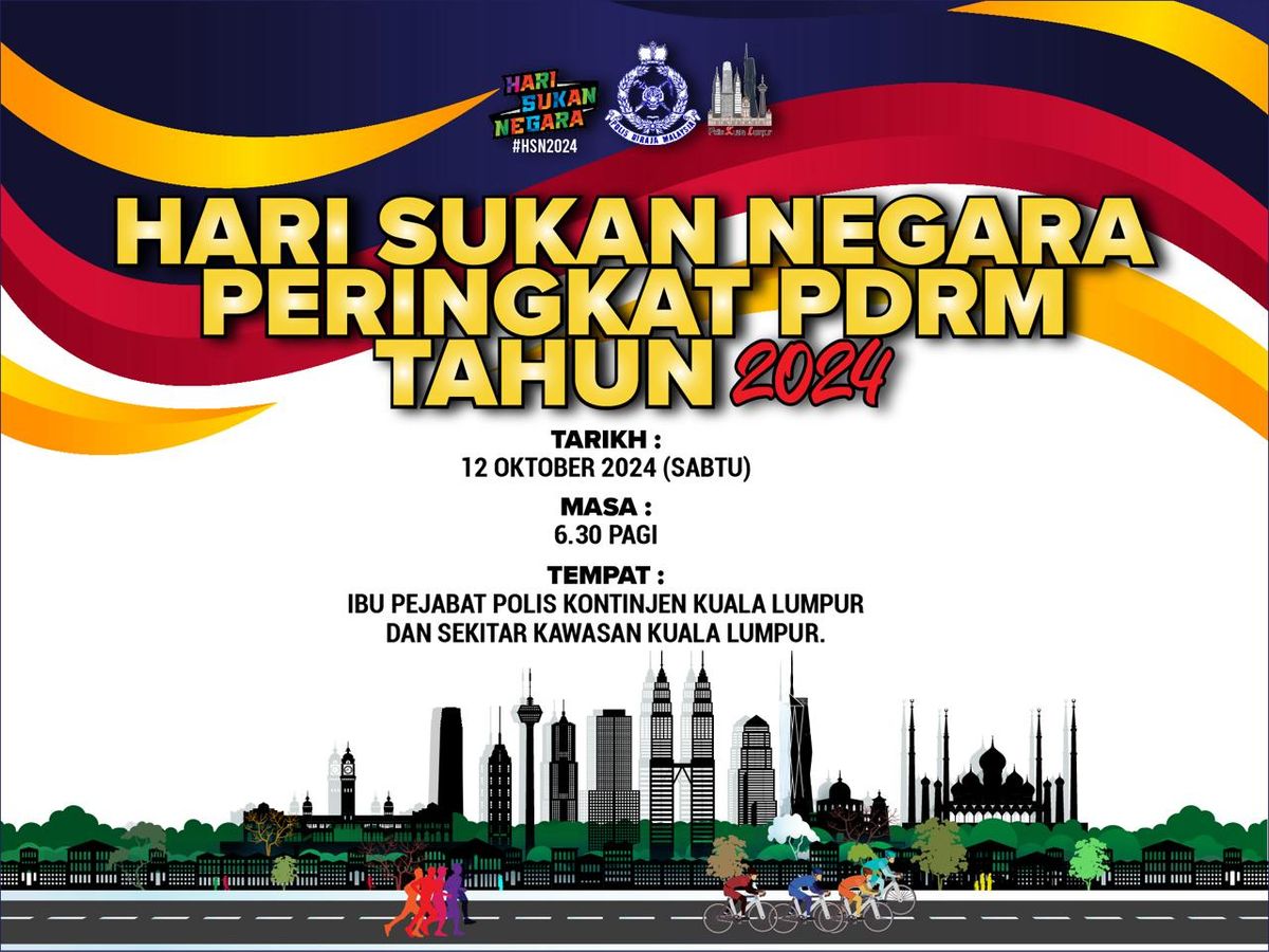 HARI SUKAN NEGARA PERINGKAT PDRM TAHUN 2024