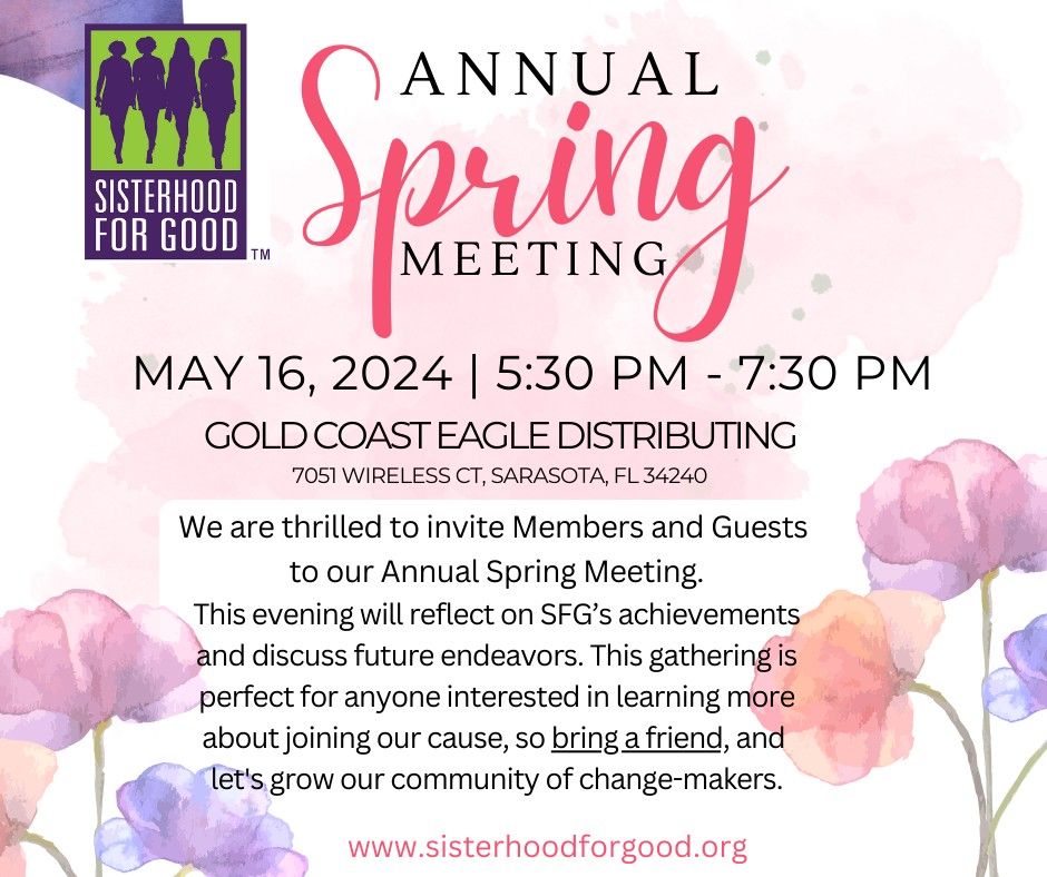 Sisterhood For Good's Annual Spring Meeting (Open to Members & Guests)