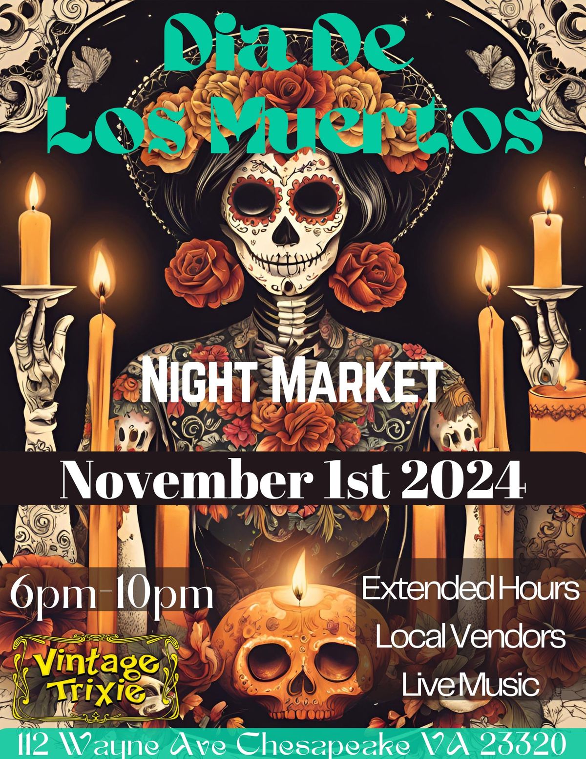 Dia De Los Muertos (Day of the Dead) Night Market