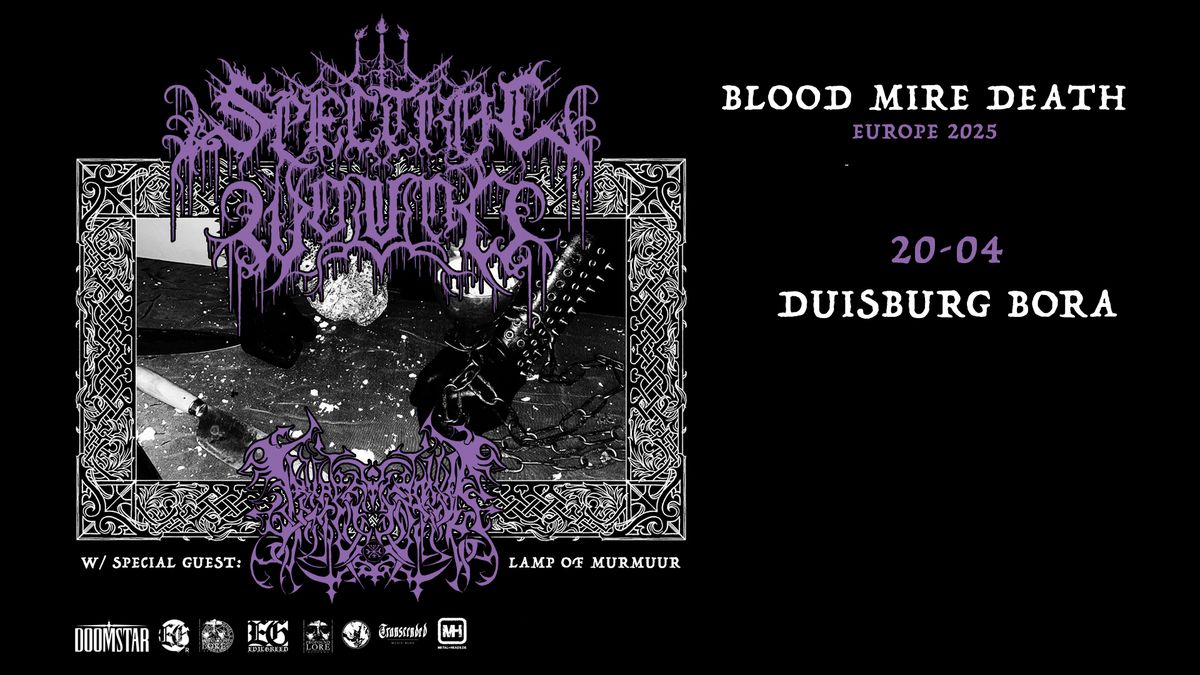 Spectral Wound, Lamp Of Murmuur - Bora Duisburg