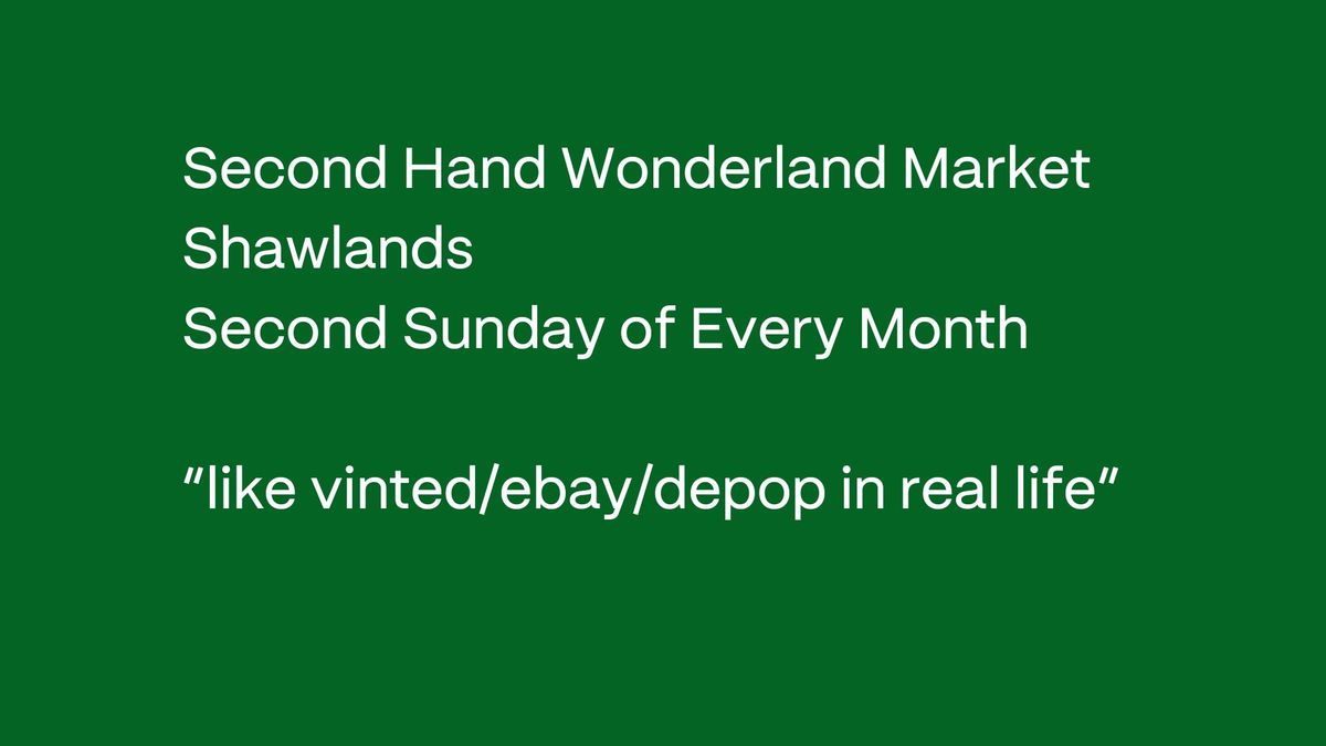 Second Hand Wonderland Pre Loved Market Shawlands