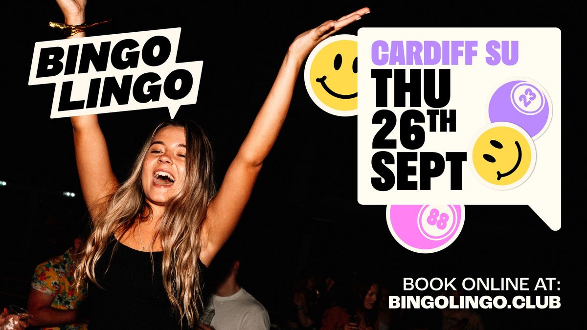 BINGO LINGO - Cardiff SU 