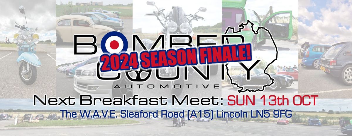 \ud83d\udd35\u26aa\ufe0f\ud83d\udd34 Bomber County Automotive - OCTOBER Breakfast Meet at The W.A.V.E. - Season Finale!