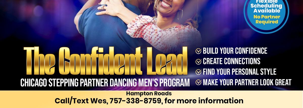 The Confident Lead - Chicago Stepping Partner Dancing - Men's Program