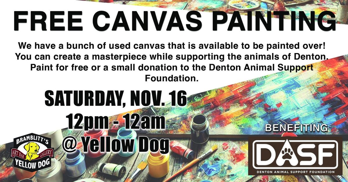 FREE Paint day! Benefiting DASF