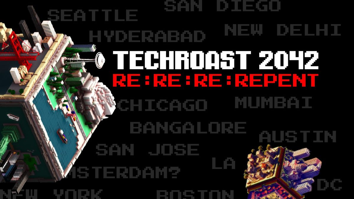 Tech Roast Show 2042 [6pm]