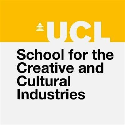 UCL School for the Creative & Cultural Industries