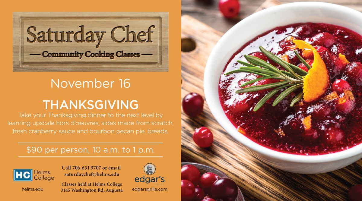 Saturday Chef Community Cooking Classes: Thanksgiving