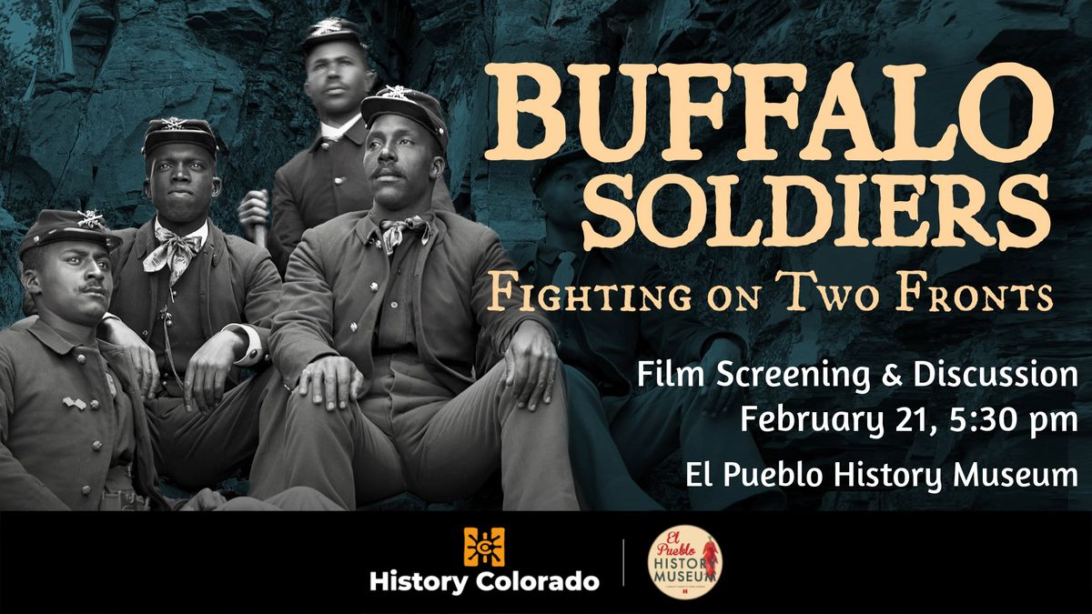 Buffalo Soldiers: Fighting on Two Fronts film screening & discussion