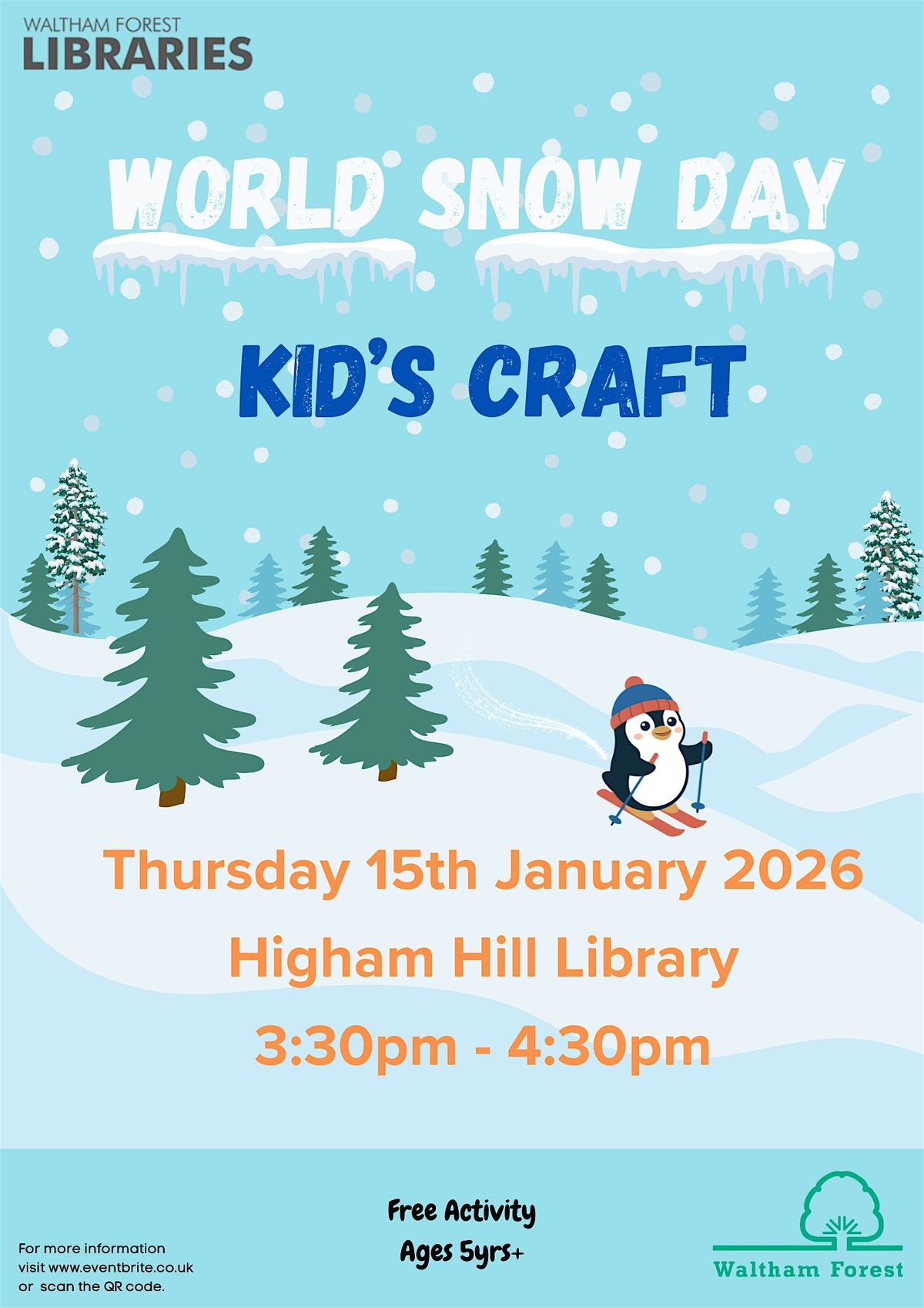 Higham Library World Snow Day Kids Craft @ Higham Hill Library, Higham Hill Library ...