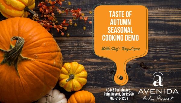 Taste of Autumn Seasonal Cooking Demo