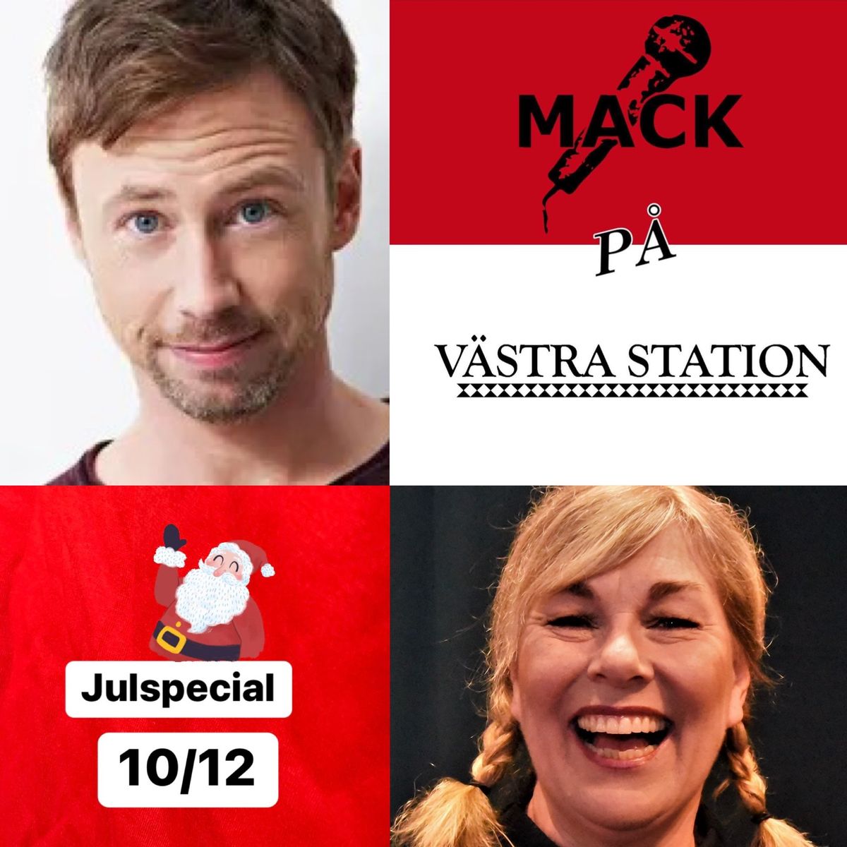 MACK julspecial p\u00e5 V\u00e4stra Station med bl.a Tobias Persson och Lena Frisk