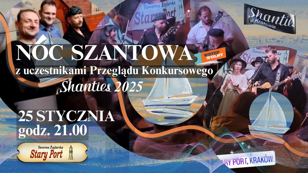 NOC SZANTOWA Przegl\u0105du Konkursowego Shanties 2025