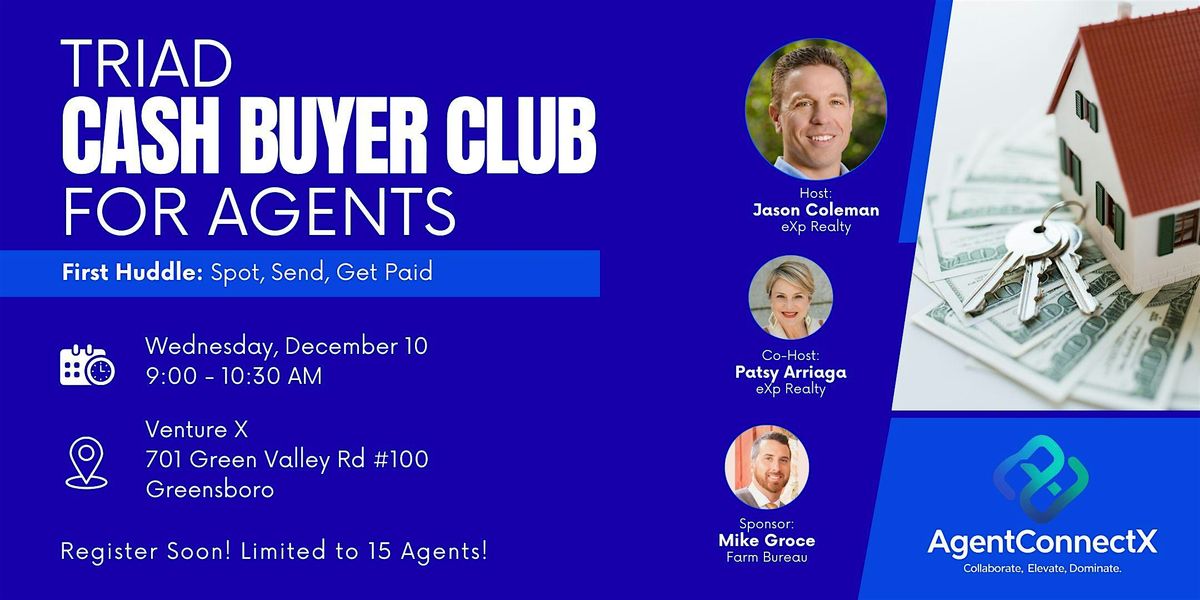 Triad Cash Buyer Club for Agents
