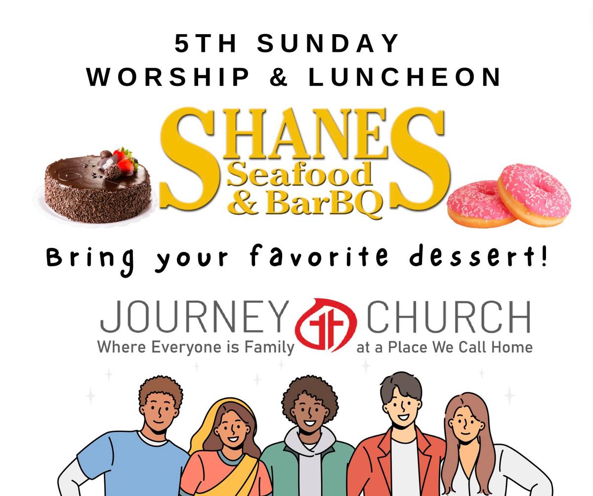 5th Sunday Worship and Luncheon 