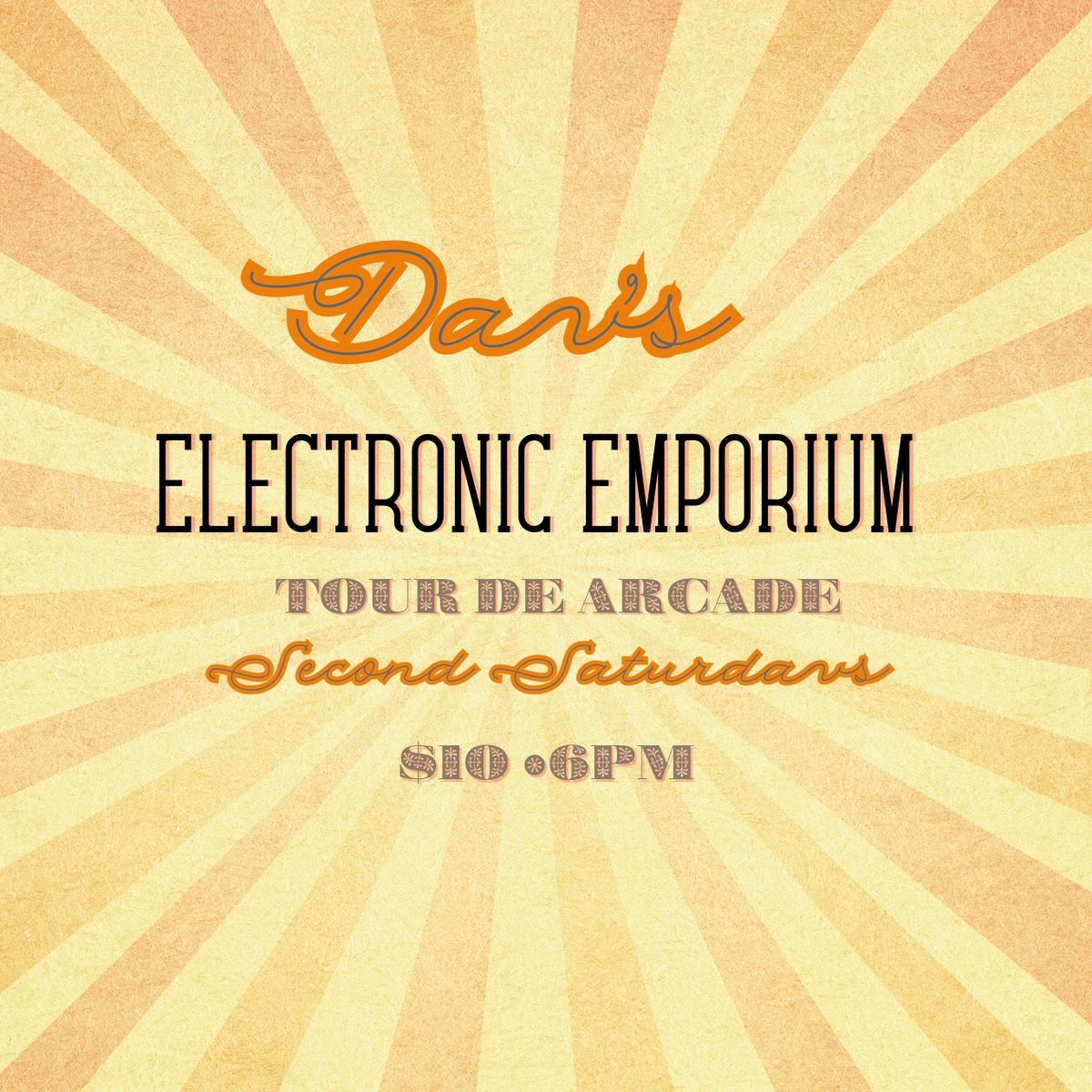 Dav\u2019s Electronic Emporium Tour De Arcade