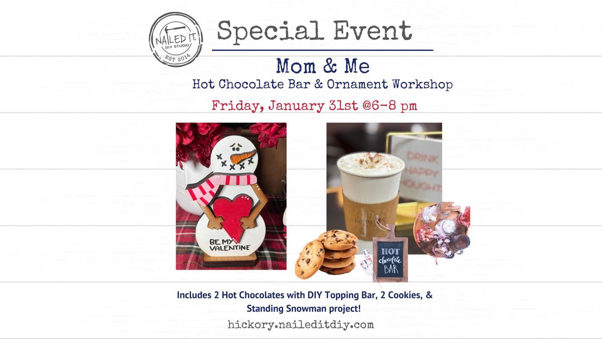 Mom & Me Hot Chocolate Bar 