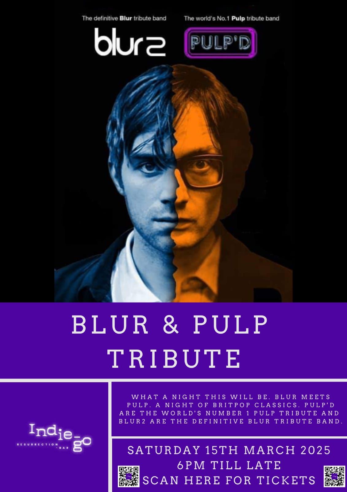 Indie-Go Resurrection, presents, PULP'D AND BLUR 2