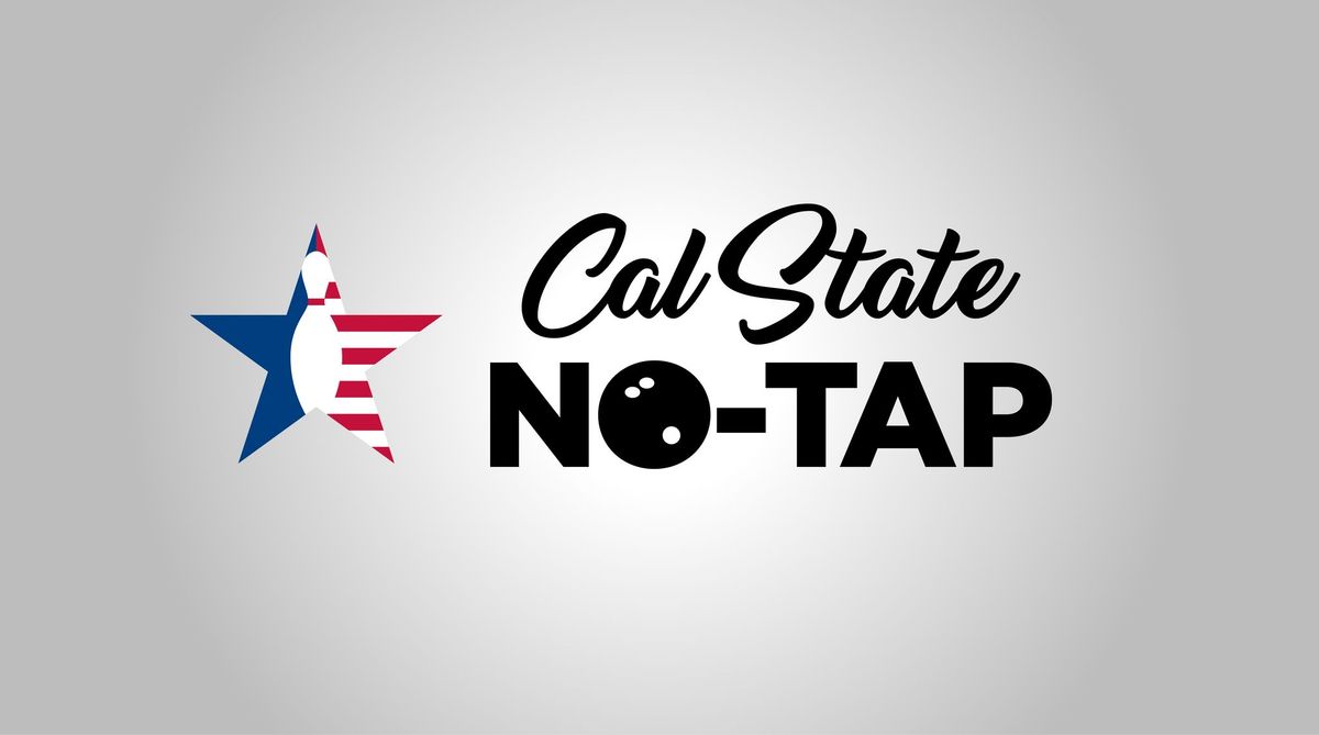 CAL STATE NO-TAP