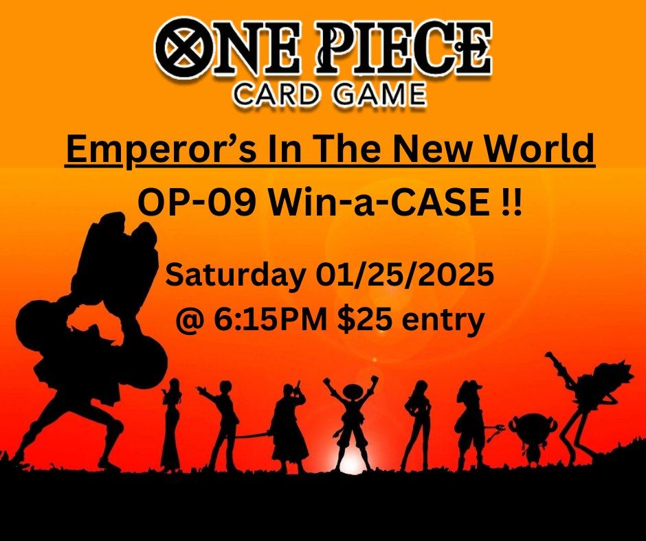 One Piece Op-09 Emperors in the New World Win-a-case $25 entry