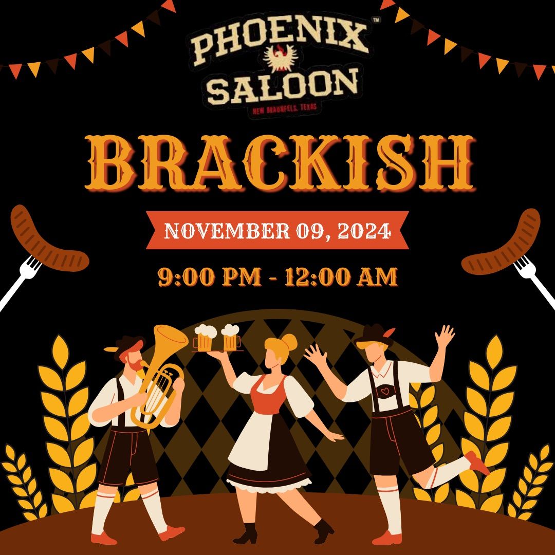 Brackish @ The Phoenix Saloon