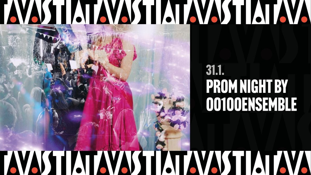 PROM Night by 00100ENSEMBLE \/ Tavastia-klubi