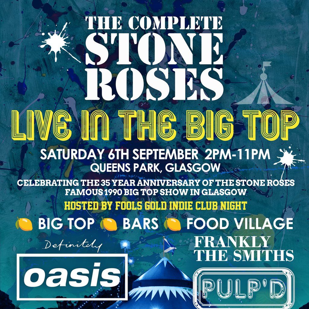 Complete Stone Roses Live in the Big Top