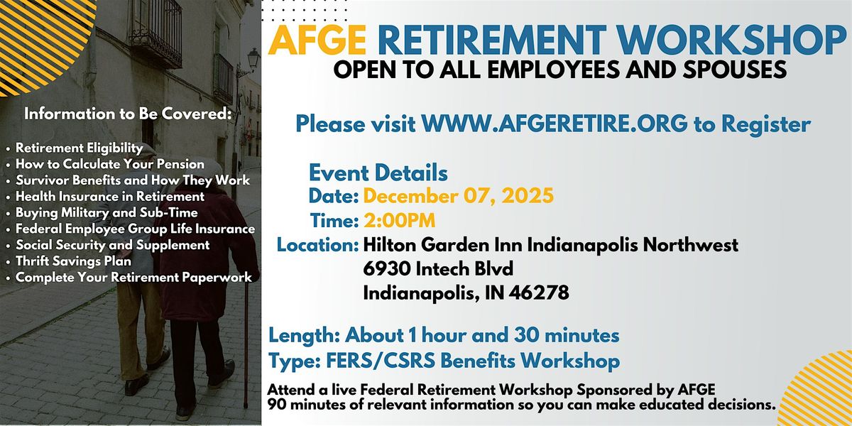FERS\/CSRS Benefits Workshop Indianapolis - 12\/07\/25