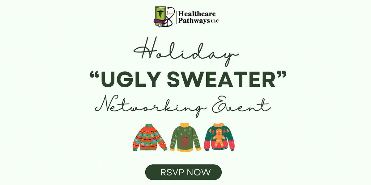 Holiday \u201cUgly Sweater\u201d Networking Event