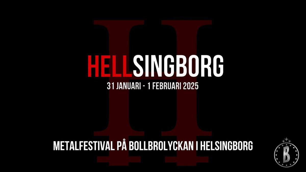 HELLSINGBORG - Metal Festival 2025