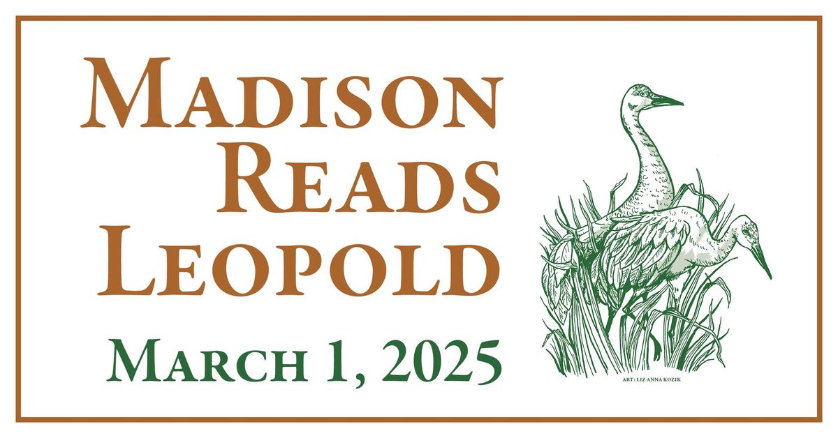 Madison Reads Leopold: Voices of a Land Ethic