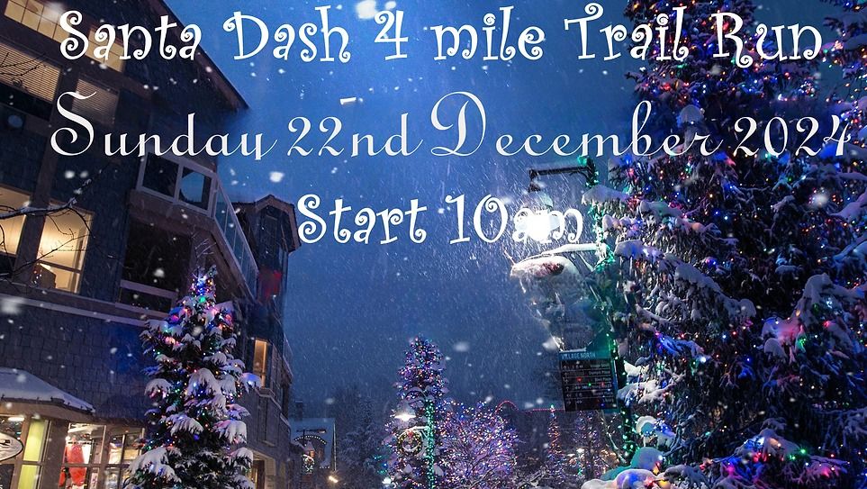 Santa Dash 4 Mile Trail Run