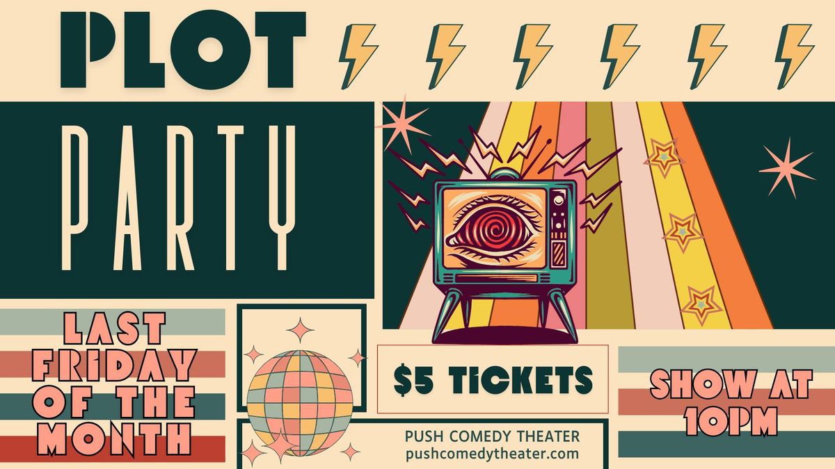 Plot Party! High Octane Comedy