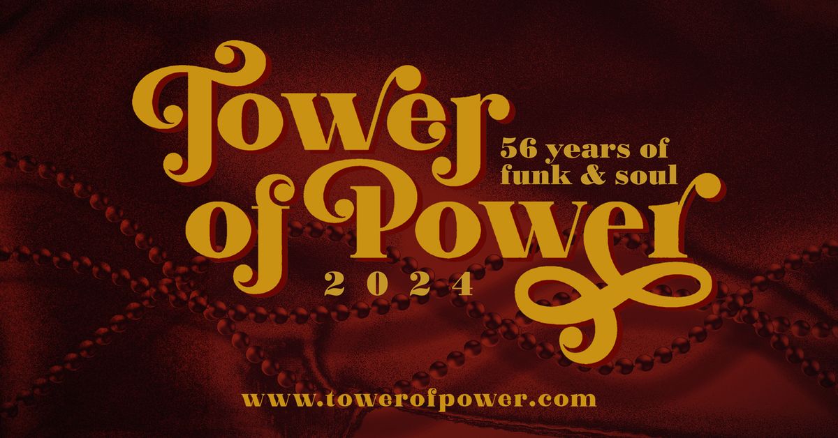 Tower of Power 56th Anniversary Tour