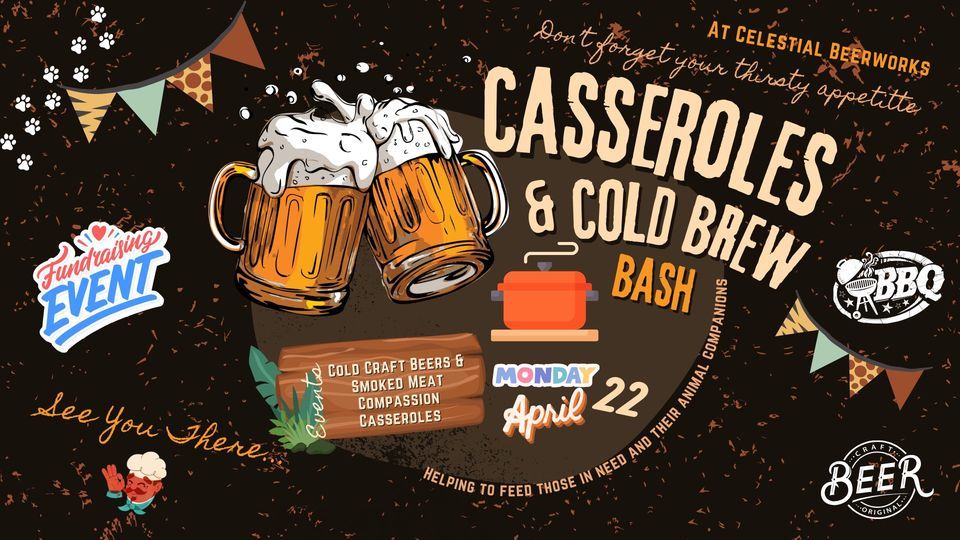 Smokin Casserole & Cold Brew Bash