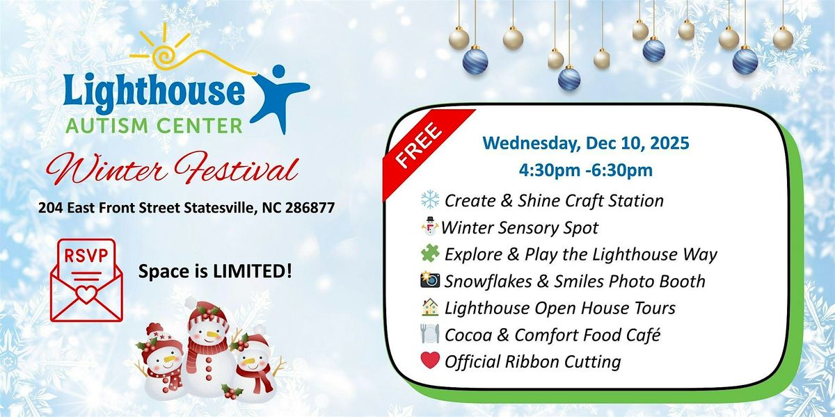 Lighthouse Autism Center  Winter Festival - Statesville
