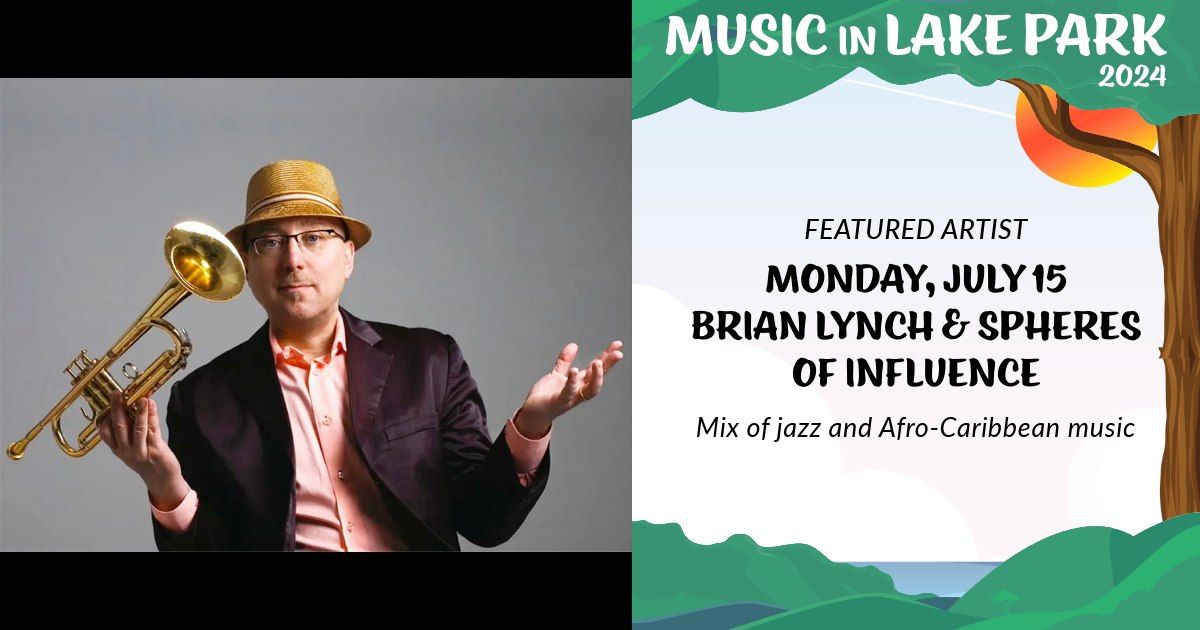 Musical Mondays Concert - Brian Lynch & The Spheres of Influence
