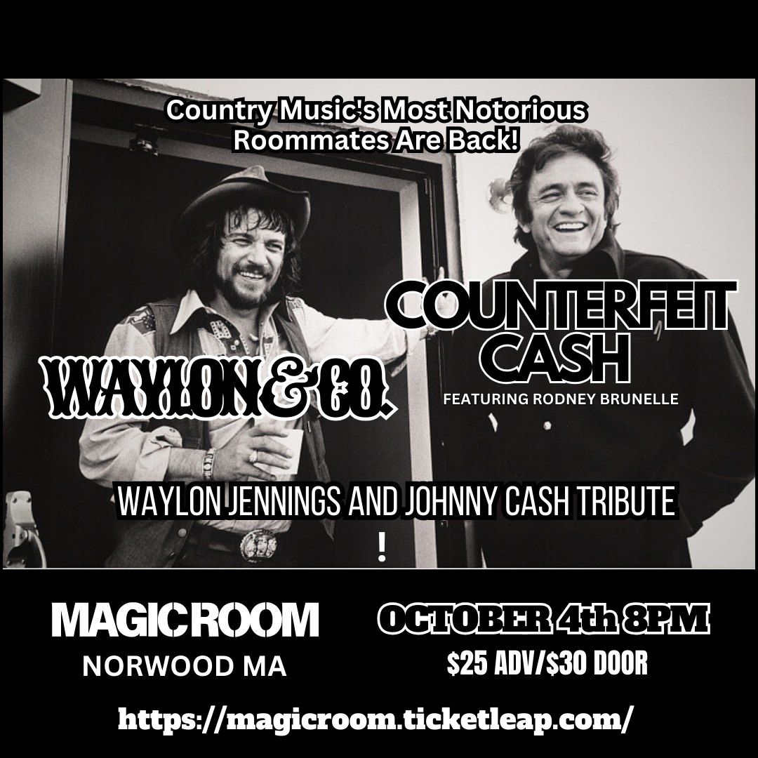  WAYLON & CO w\/ Counterfeit Cash