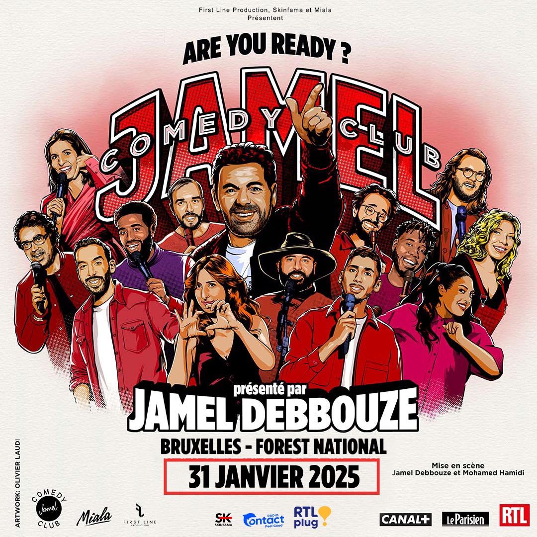 JAMEL COMEDY CLUB TOUR - FOREST NATIONAL - 31 JANVIER 2025